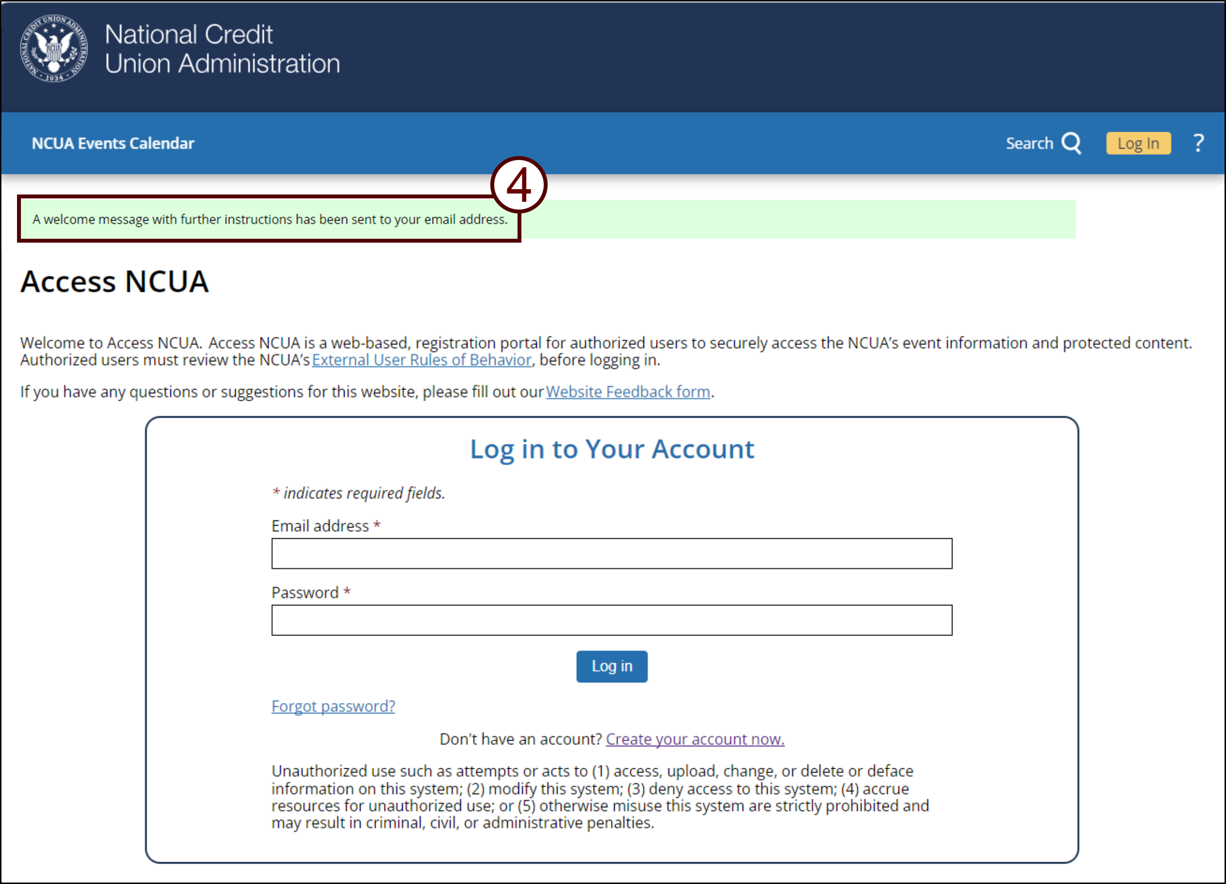 Screenshot of the "Log in to Your Account" page on Access NCUA with the message "A welcome message with further instructions has been sent to your email address highlighted"